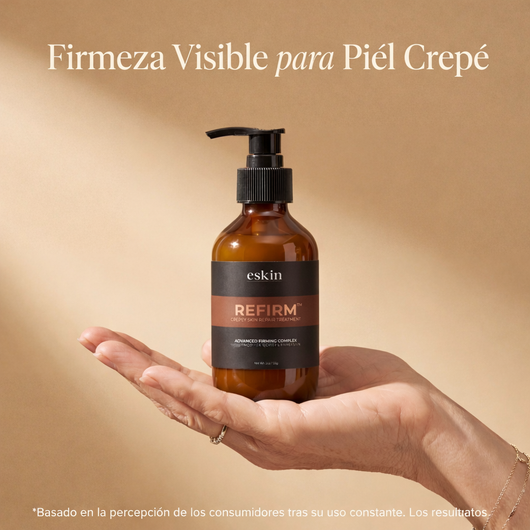 eskin™ REFIRM – Crepey Skin Repair Treatment